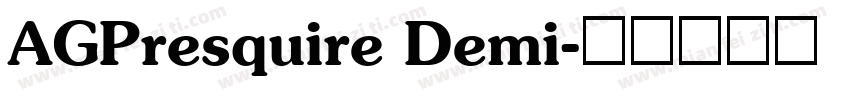 AGPresquire Demi字体转换